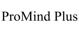 PROMIND PLUS trademark