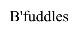 B'FUDDLES trademark