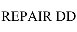REPAIR DD trademark