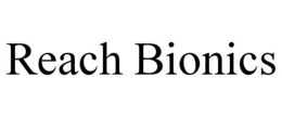 REACH BIONICS trademark