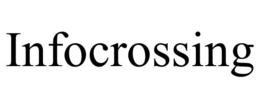 INFOCROSSING trademark