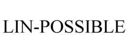 LIN-POSSIBLE trademark