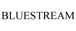 BLUESTREAM trademark