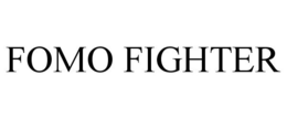 FOMO FIGHTER trademark