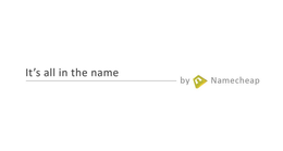 IT'S ALL IN THE NAME BY NAMECHEAP trademark