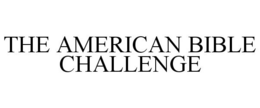 THE AMERICAN BIBLE CHALLENGE trademark