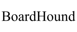BOARDHOUND trademark