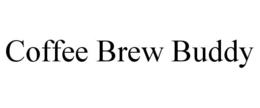 COFFEE BREW BUDDY trademark