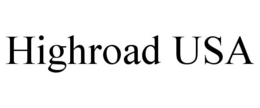HIGHROAD USA trademark