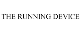 THE RUNNING DEVICE trademark
