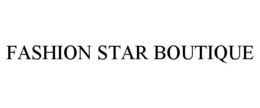 FASHION STAR BOUTIQUE trademark