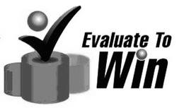 EVALUATE TO WIN trademark
