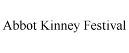 ABBOT KINNEY FESTIVAL trademark
