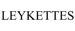 LEYKETTES trademark