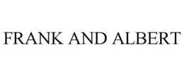 FRANK AND ALBERT trademark
