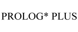 PROLOG* PLUS trademark