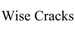 WISE CRACKS trademark