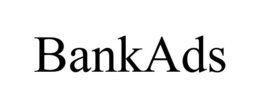 BANKADS trademark