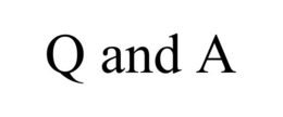 Q AND A trademark