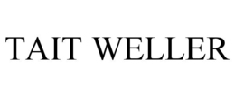 TAIT WELLER trademark