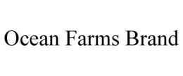 OCEAN FARMS BRAND trademark