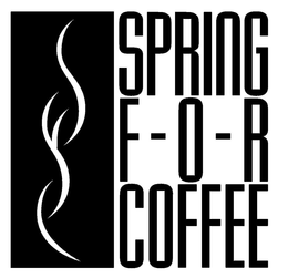 SPRING FOR COFFEE trademark