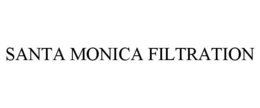 SANTA MONICA FILTRATION trademark