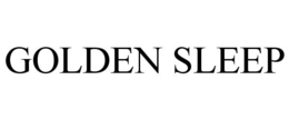 GOLDEN SLEEP trademark