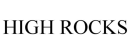 HIGH ROCKS trademark