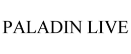 PALADIN LIVE trademark