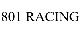 801 RACING trademark