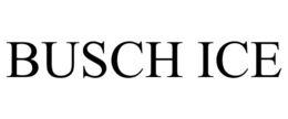 BUSCH ICE trademark