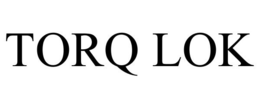 TORQ LOK trademark
