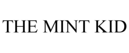 THE MINT KID trademark