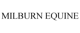 MILBURN EQUINE trademark