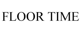 FLOOR TIME trademark