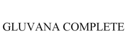 GLUVANA COMPLETE trademark