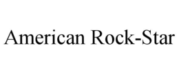 AMERICAN ROCK-STAR trademark