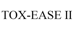 TOX-EASE II trademark