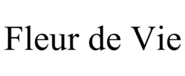 FLEUR DE VIE trademark