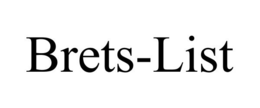 BRETS-LIST trademark
