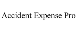 ACCIDENT EXPENSE PRO trademark