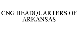 CNG HEADQUARTERS OF ARKANSAS trademark