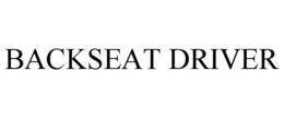 BACKSEAT DRIVER trademark