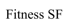 FITNESS SF trademark