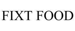 FIXT FOOD trademark