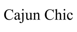 CAJUN CHIC trademark