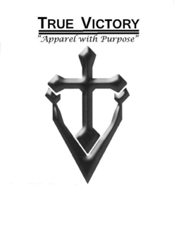 TRUE VICTORY APPAREL WITH PURPOSE trademark