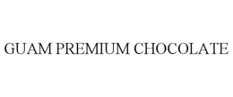 GUAM PREMIUM CHOCOLATE trademark