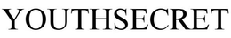 YOUTHSECRET trademark